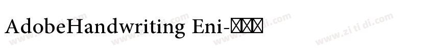 AdobeHandwriting Eni字体转换
